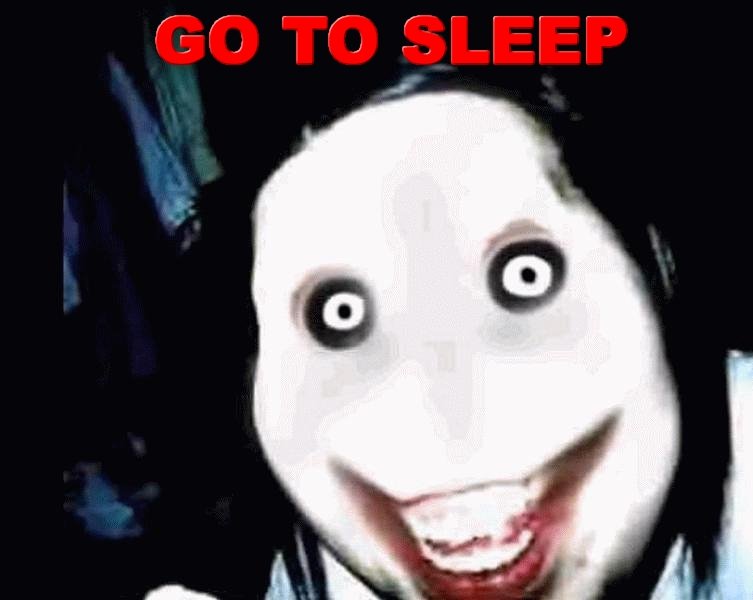 GO TO SLEEP